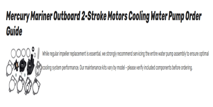 990005- Mercury Mariner 2-Stroke Outboards Motor Water Pump Kit Order Guide - SOXA Marine