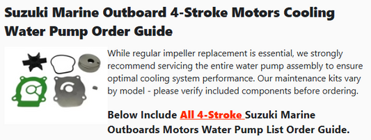 990008- Suzuki Marine 4-Stroke Outboards Motor Water Pump Kit Order Guide